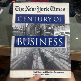 【英文原版】The New York Times Century of Business《纽约时报》：商业世纪（精装16开铜版纸彩印精美画册）