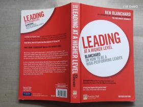 Leading at a Higher Level: Blanchard on how to be a high performing leader