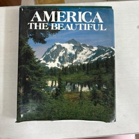 America the Beautiful 美丽的亚美利加 【书侧有破损】