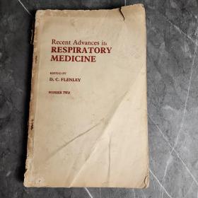 Recent Advances in
RESPIRATORY
MEDICINE