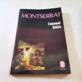 32开：emmanuel robles montserrat (伊曼纽尔·罗伯斯·蒙特塞拉特)