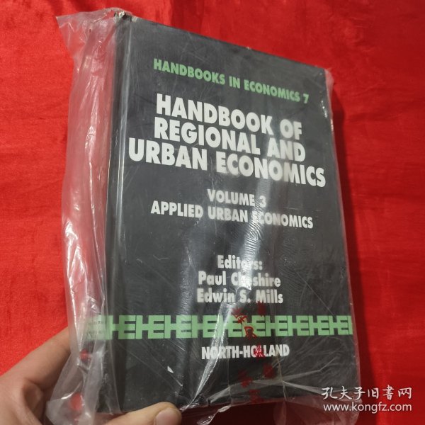 Handbook of Regional and Urban Economics, Volume 3: Applied Urban Economics （ 16开，精装 ）