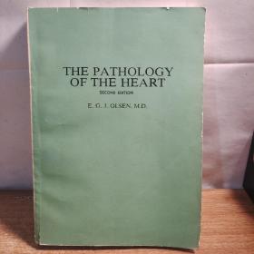 THE PA THOLOGY OF THE HEART