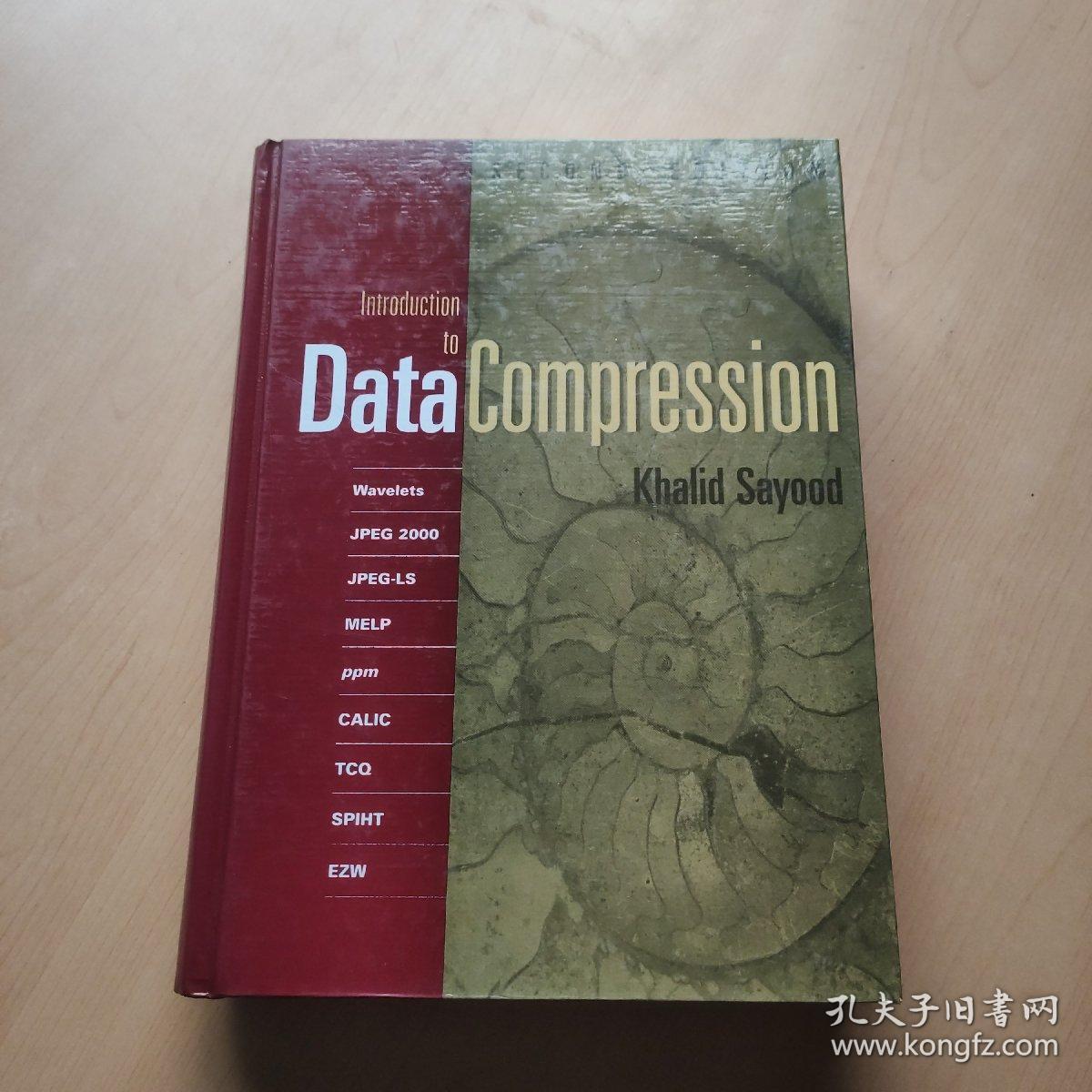 Introduction to Data Compression, Second Edition (The Morgan Kaufmann Series in Multimedia Information and Systems)