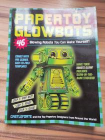 Papertoy Glowbots: 46 Glowing Robots You Can Make Yourself