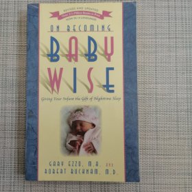 On Becoming Baby Wise