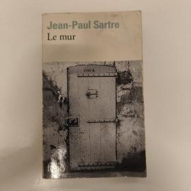 墙 法文原版 Le mur 让 保罗 萨特 Jean Paul Sartre