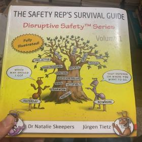 THE SAFETY REP'S SURVIVAL GUIDE   Vol 1