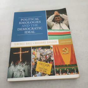 政治意识形态和民主理想 第八版 Political Ideologies and the Democratic Ideal（8th Edition）