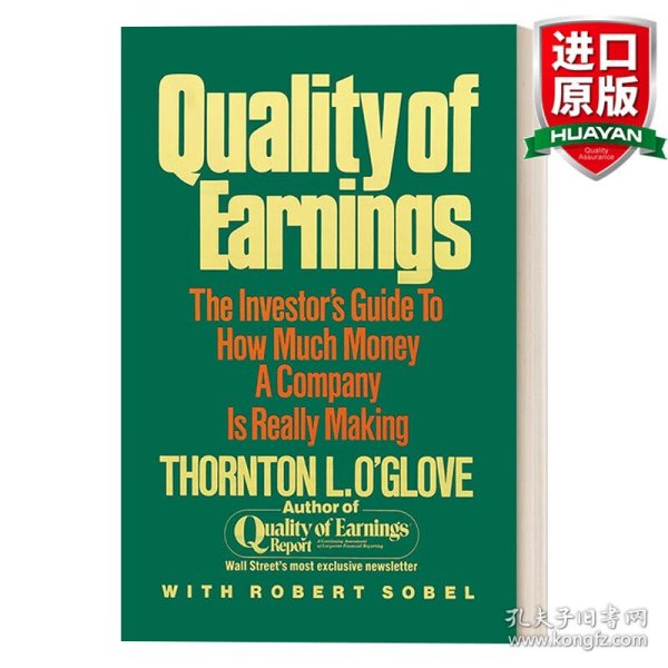 Quality of Earnings：The Investor's Guide to How Much Money a Company is Really Making