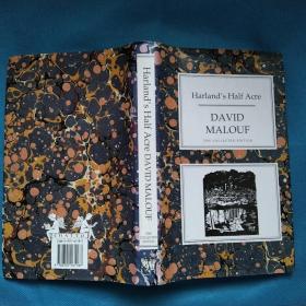 Harland's Half Acre (a novel by David Malouf) 布面精装本