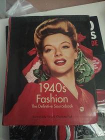 1940s Fashion The Definitive Sourcebook