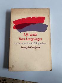 英文原版：Life with Two Languages