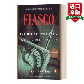 Fiasco：The Inside Story of a Wall Street Trader