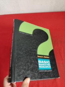 Basic Marketing Research (3rd Edition)         （ 大16开，硬精装）    【详见图 】，附光盘