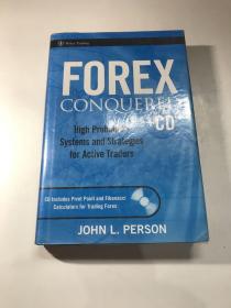 Forex Conquered  High Probability Systems and Strategies for Active Traders