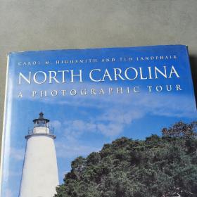 NORTH CAROLINA A PHOTOGRAPHIC TOUR【英文版】