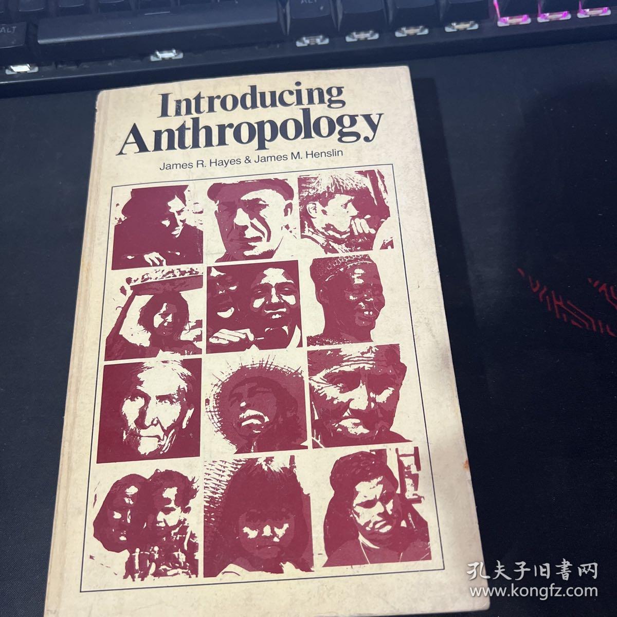 Introducing Anthropolpgy