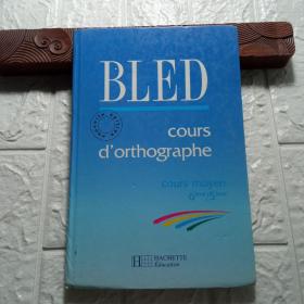 BLED cours d'orthographe