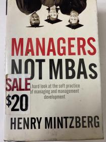 MANAGERS NOT MBAs