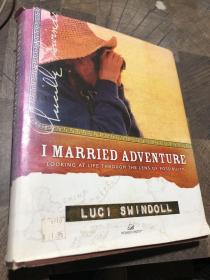 I Married adventure