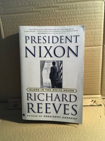 （英文原版，国内现货）President Nixon: Alone in the White House