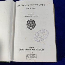 ESSAYS AND ESSAY WRITING（馆藏）精装 32开 1933年版