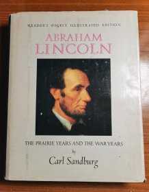 Abraham Lincoln:The Prairie Years and the War Years 大诗人桑德堡《林肯传：草原时代和战争时代》