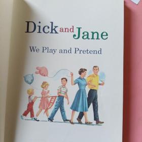 Dickandjane-we piay and pretend