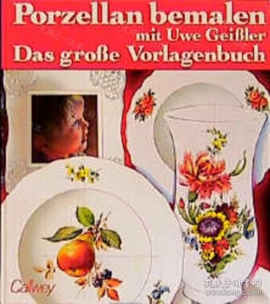 价可议 Porzellan bemalen mit Uwe Geissler Das grosse Vorlagenbuch nmzxmzxm