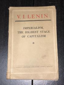 《IMPERIALISM THE HIGHEST STAGE OF CAPITALISM 》（帝国主义是资本主义的最高阶段）