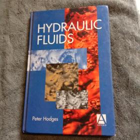 HYDRAULIC FLUIDS（精装16开本）英文原版