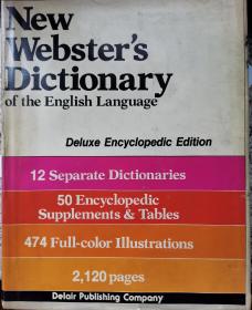 美国原版正品 New Webster’s Dictionary of the English Language-- Deluxe Encyclopedic Edition新韦氏英语词典（豪华百科版）