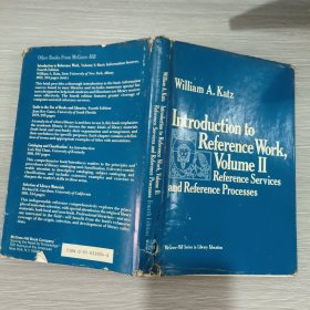 英文原版 INTRODUCTION TO REFERENCE WORK(VOLUME 2)reference services and reference processes (16开精装本书衣全)