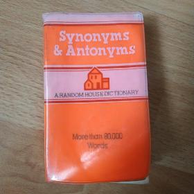 DICTIONARY OF SYNONYMS AND ANTONYMS同义词与反义词