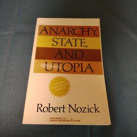 Robert Nozick Anarchy, state, and utopia