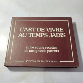 L ART DE VIVRE AU TEMPS JADIS