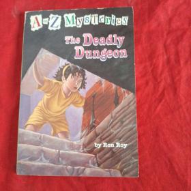 The Deadly Dungeon[致命的地牢]