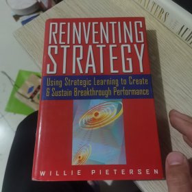 再投資策略：運用策略學(xué)習(xí)創(chuàng)造與維持突破性業(yè)績REINVENTING STRATEGY