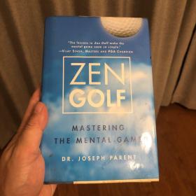 Zen Golf: Mastering the Mental Game