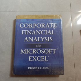 Corporate Financial Analysis with Microsoft Excel (McGraw-Hill Finance & Investing)有塑封