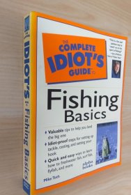The Complete Idiot's Guide to Fishing Basics完全傻瓜钓鱼基础指南
