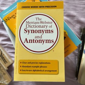 The Merriam-Webster Dictionary of Synonyms and Antonyms