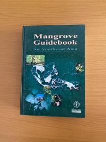 MANGROVE GUIDEBOOK FOR SOUTHEAST ASIA