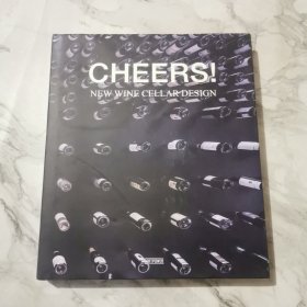 Cheers! new Wine cellar design葡萄酒窖设计（硬精装，全铜版纸印刷）
