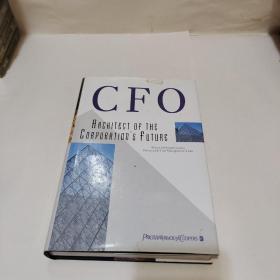 CFO: Architect of the Corporation ‘s Future