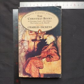 THE CHRISTMAS BOOKS：A Christmas Carol; The Chimes; The Cricket on the Hearth (Penguin Popular Classics)