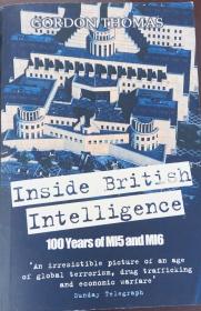 Gordonthomas Gordon Thomas inside British intelligence 100 years of mi5 and mi6 英文原版