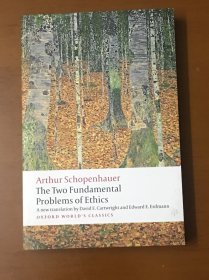 【英文原版】Arthur Schopenhauer：The Two Fundamental Problems of Ethics 叔本华：伦理学的两个基本问题