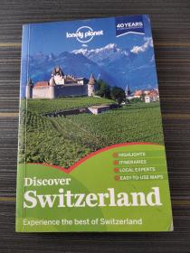 Discover Switzerland (Lonely Planet Discover Country) 孤独旅行指南：瑞士